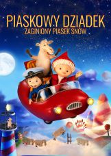 Piaskowy Dziadek - Zaginiony piasek snów — plakat