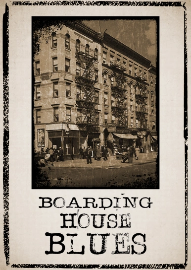 Boarding House Blues