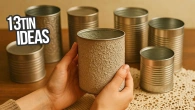 13 Awesome ideas with TIN CANS, that will win your heart! Tin cans crafts, tin cans decor