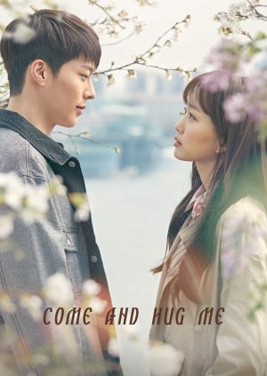 Come and Hug Me — plakat