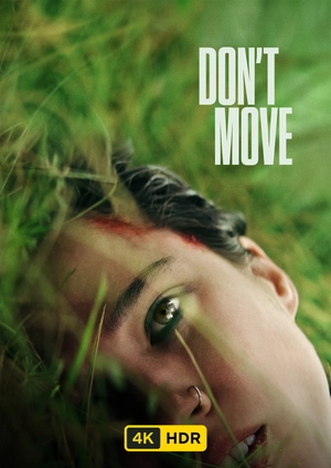 Don’t Move UHD HDR