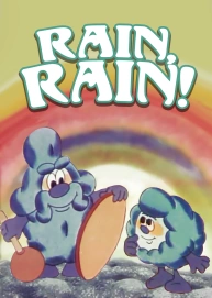 Rain, Rain!