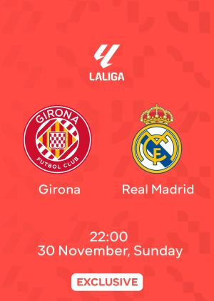Girona — Real Madrid