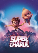 Super Charlie — plakat