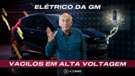 ELÉTRICOS DA CHEVROLET colecionam DEFEITOS, RECALLS e dão até CHOQUE