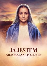Ja jestem Niepokalane Poczęcie — plakat