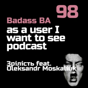 Episode - 98 - Зрілість feat. Oleksandr Moskaliuk