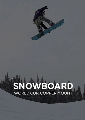 Snowboard World Cup. Copper Mount