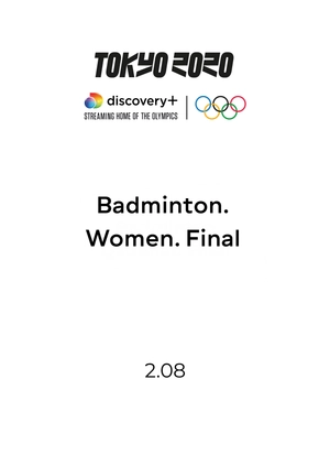 Badminton. Women. Final