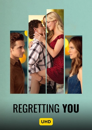 Regretting You UHD