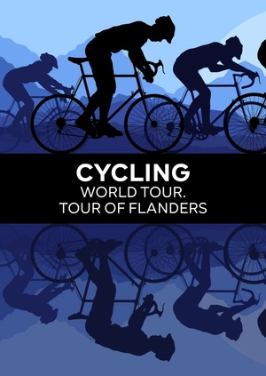 Cycling. World Tour. Tour of Flanders