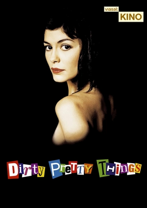 Dirty Pretty Things