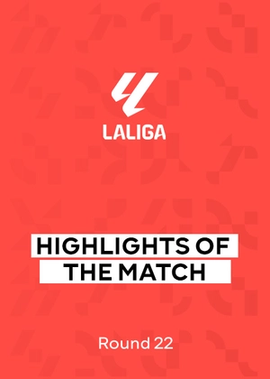 La Liga 25/26. Round 22. Condensed Matches