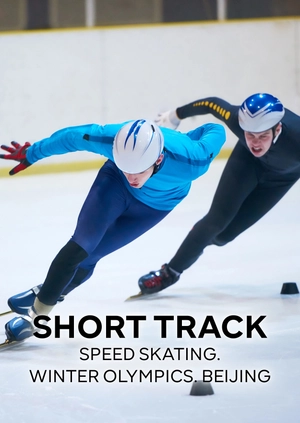 Short Track Speed Skating. Winter Olympics. Beijing