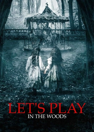 We Will Play in the Forest (Trailer)