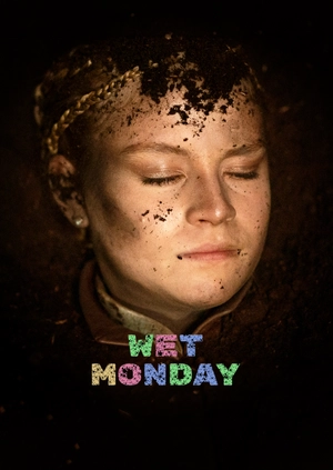Wet Monday