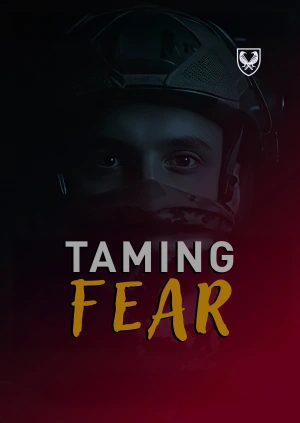Taming Fear