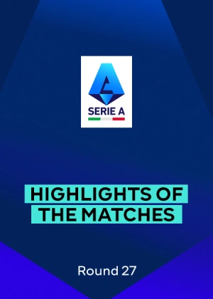 Serie A 25/26. Round 27. Match Highlights