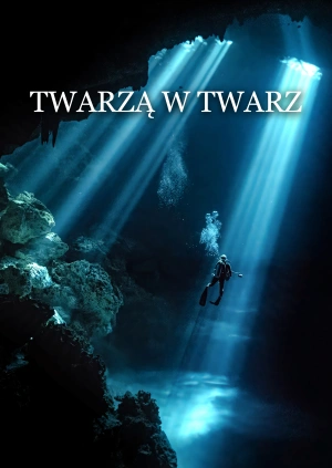 Twarzą w twarz