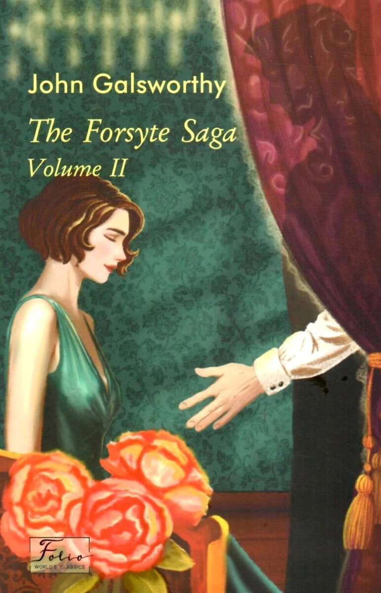 The Forsyte Saga. Vol. II
