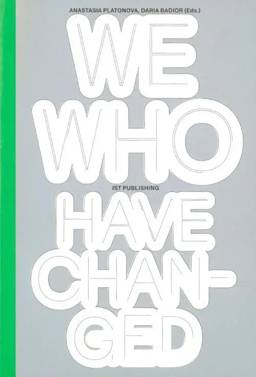 Обкладинка "WE WHO HAVE CHANGED"
