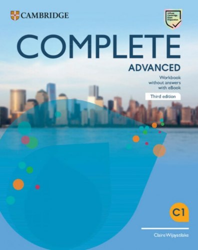 Complete Advanced (3rd Edition). Workbook without Answers...