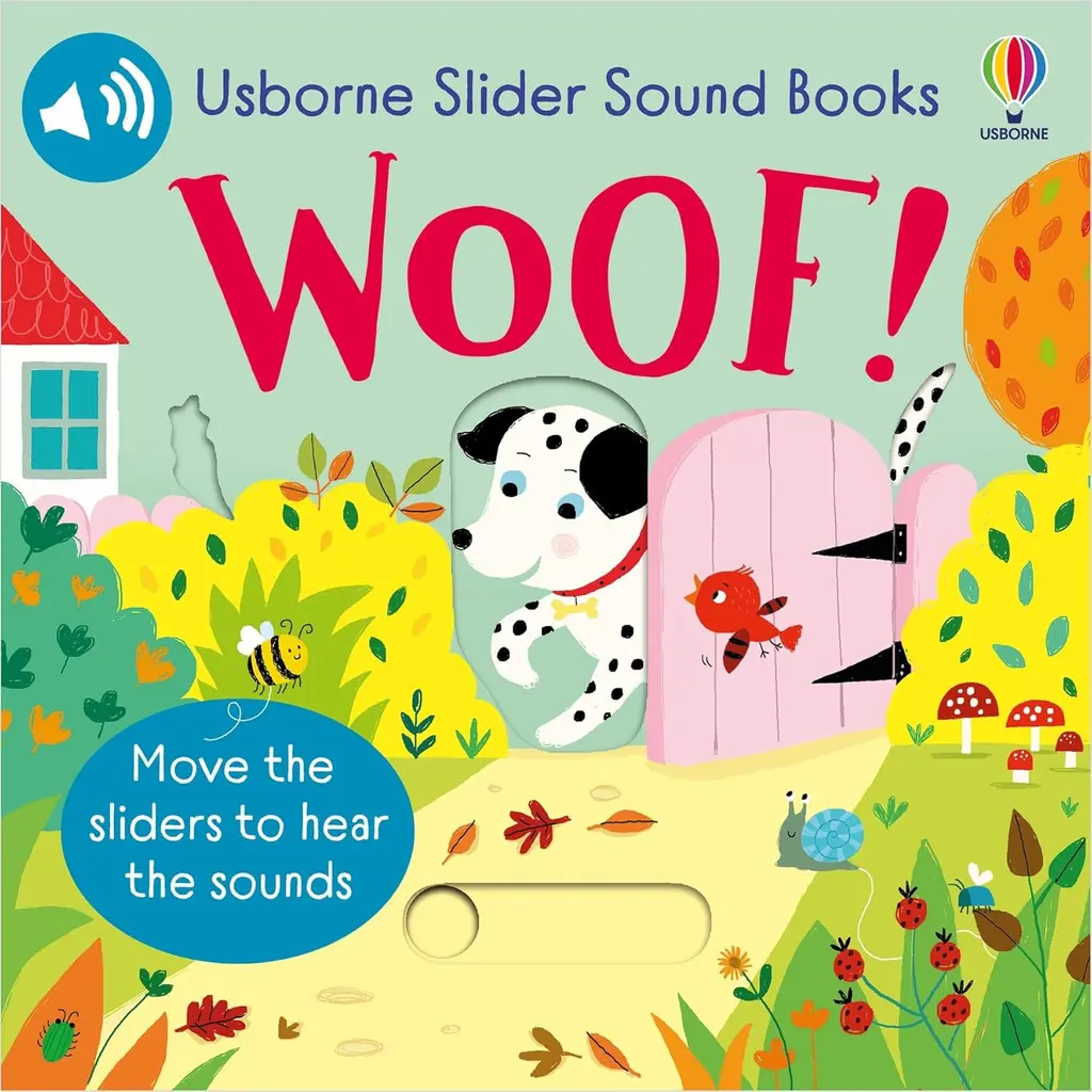 Обкладинка "Slider Sound Books: Woof!"
