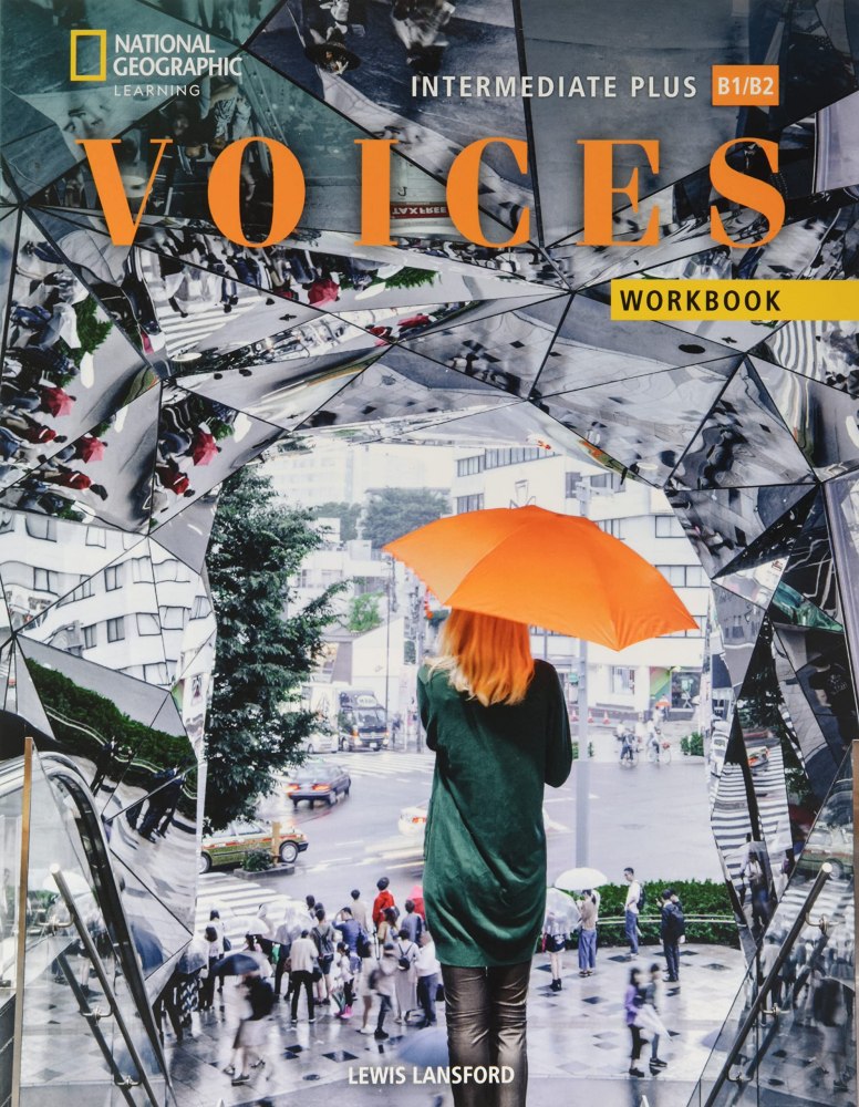 Voices. Intermediate Plus. Workbook without Answer...