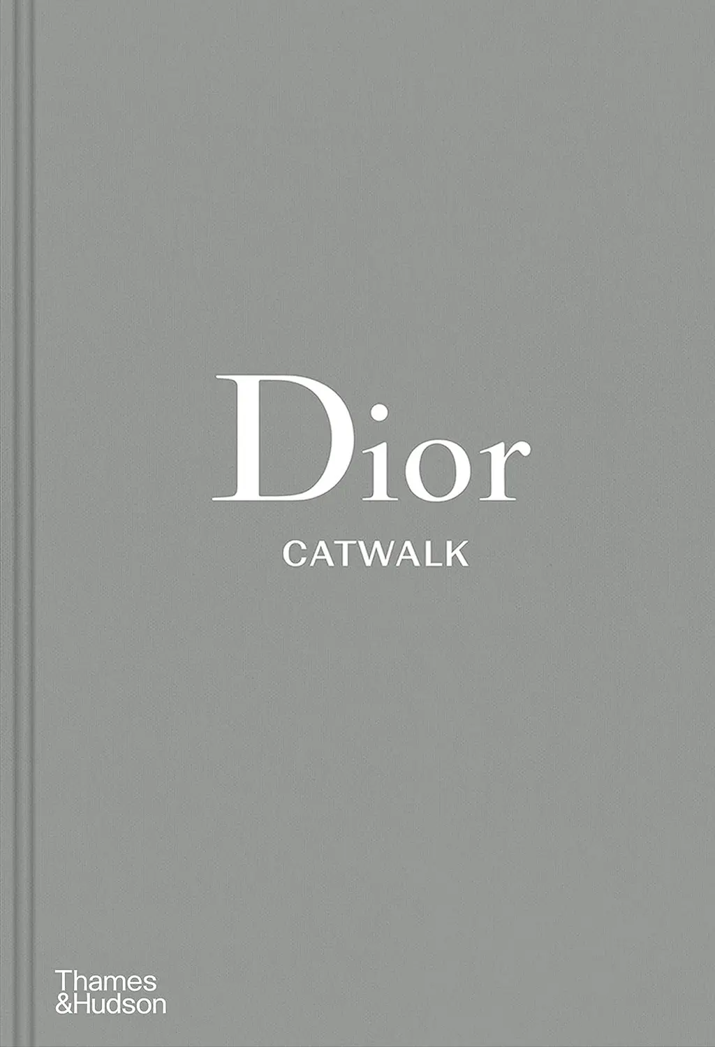 Обкладника "Dior Catwalk. The Complete Collections" Обкладинка "Dior Catwalk. The Complete Collections"
