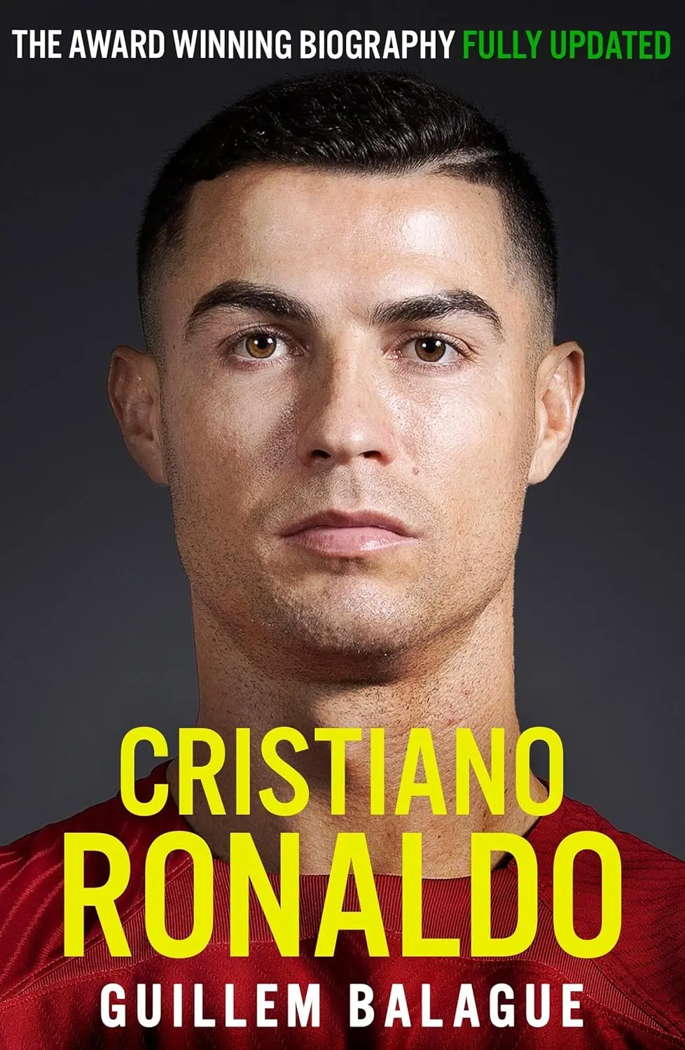Обкладника "Cristiano Ronaldo: The Biography" Обкладинка "Cristiano Ronaldo: The Biography"