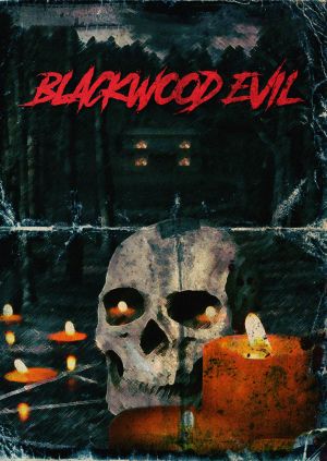 Blackwood Evil — plakat