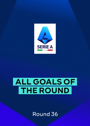 Serie A 25/26. Round 36. All Goals of the Round