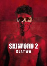 Skinford 2: Klątwa — plakat