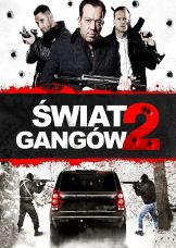 Świat gangów 2 — plakat