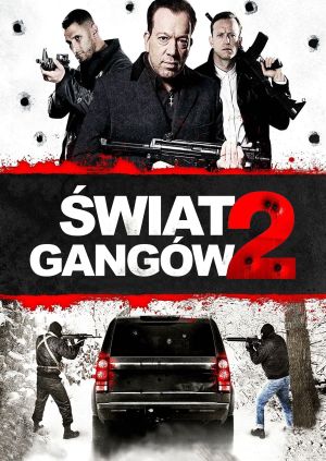 Świat gangów 2 — plakat