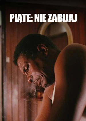 Piąte: Nie zabijaj