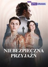 Niebezpieczna przyjaźń — plakat
