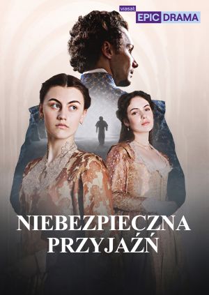 Niebezpieczna przyjaźń — plakat