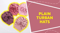 Plain turban hats