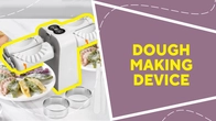 Dough making device