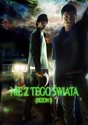 Nie z tego świata (Sezon 1)