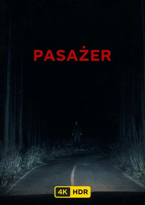 Passenger UHD HDR