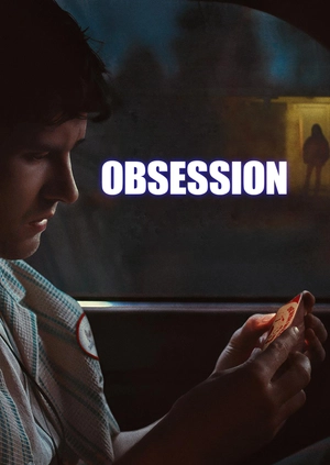 Obsession (Trailer)