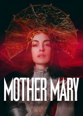 Mother Mary — plakat