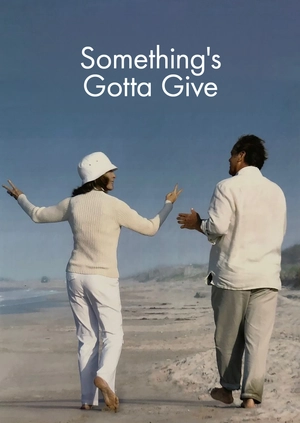 Something's Gotta Give