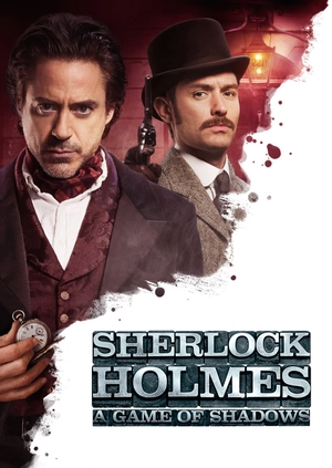 Sherlock Holmes: A Game of Shadows