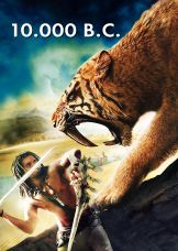 10.000 B.C. — plakat