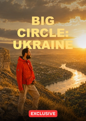Big Circle: Ukraine