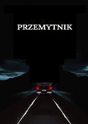Przemytnik — plakat