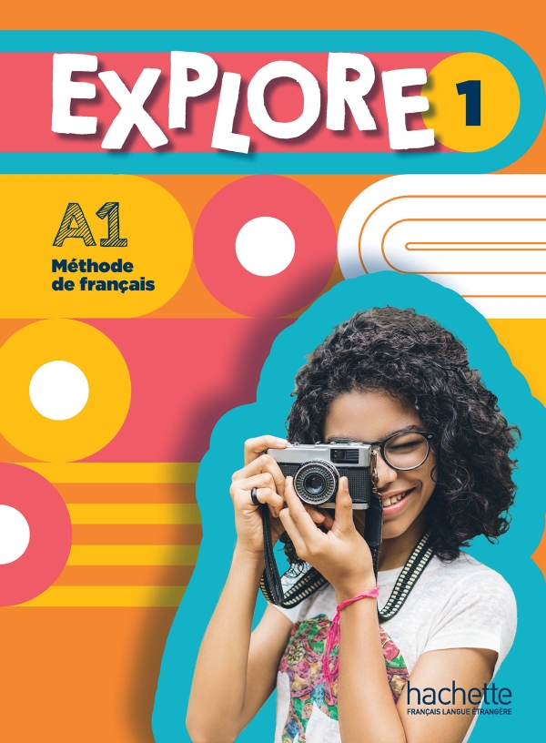 Explore: Niveau 1 Livre de l'eleve